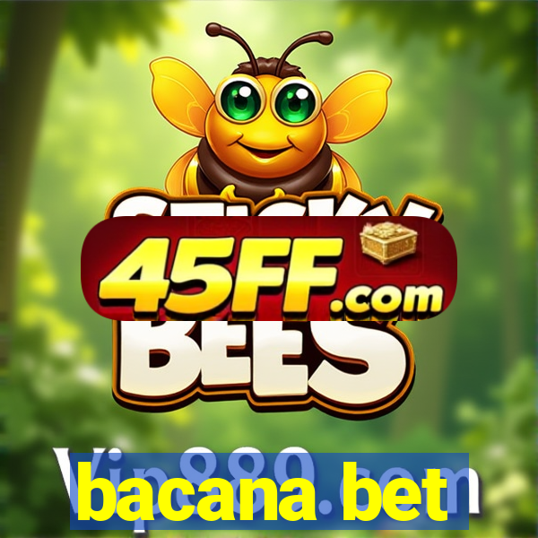 bacana bet
